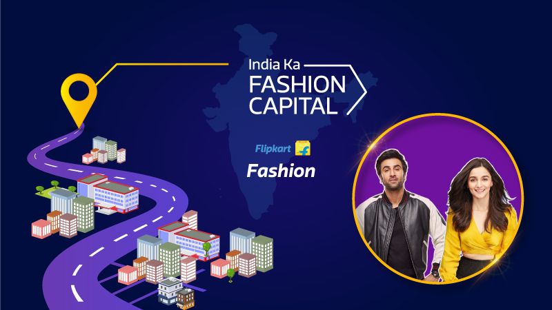 Dressing up India – The story behind Flipkart’s India Ka Fashion Capital campaign